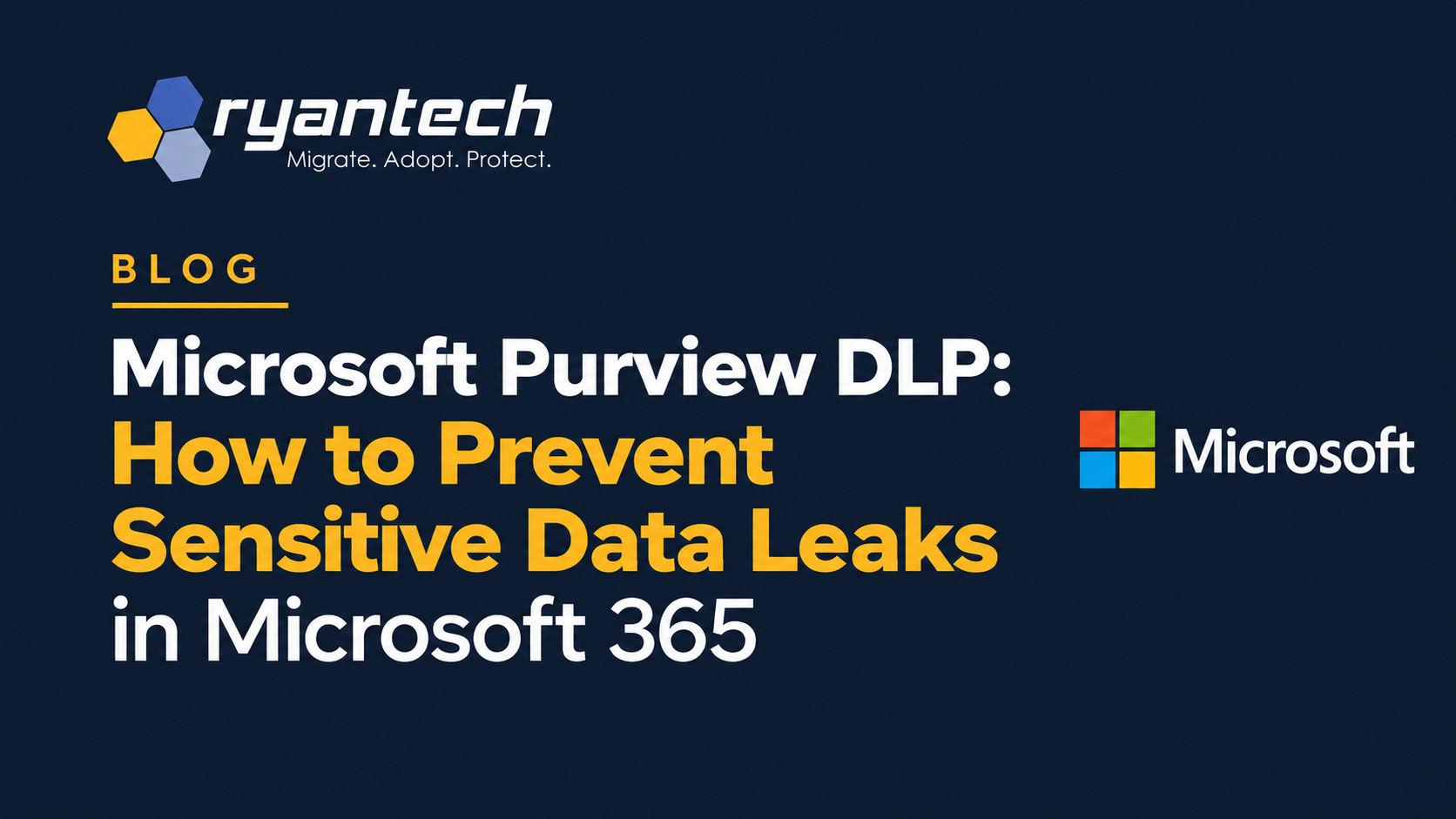 Microsoft Purview DLP: Prevent Data Leaks in M365