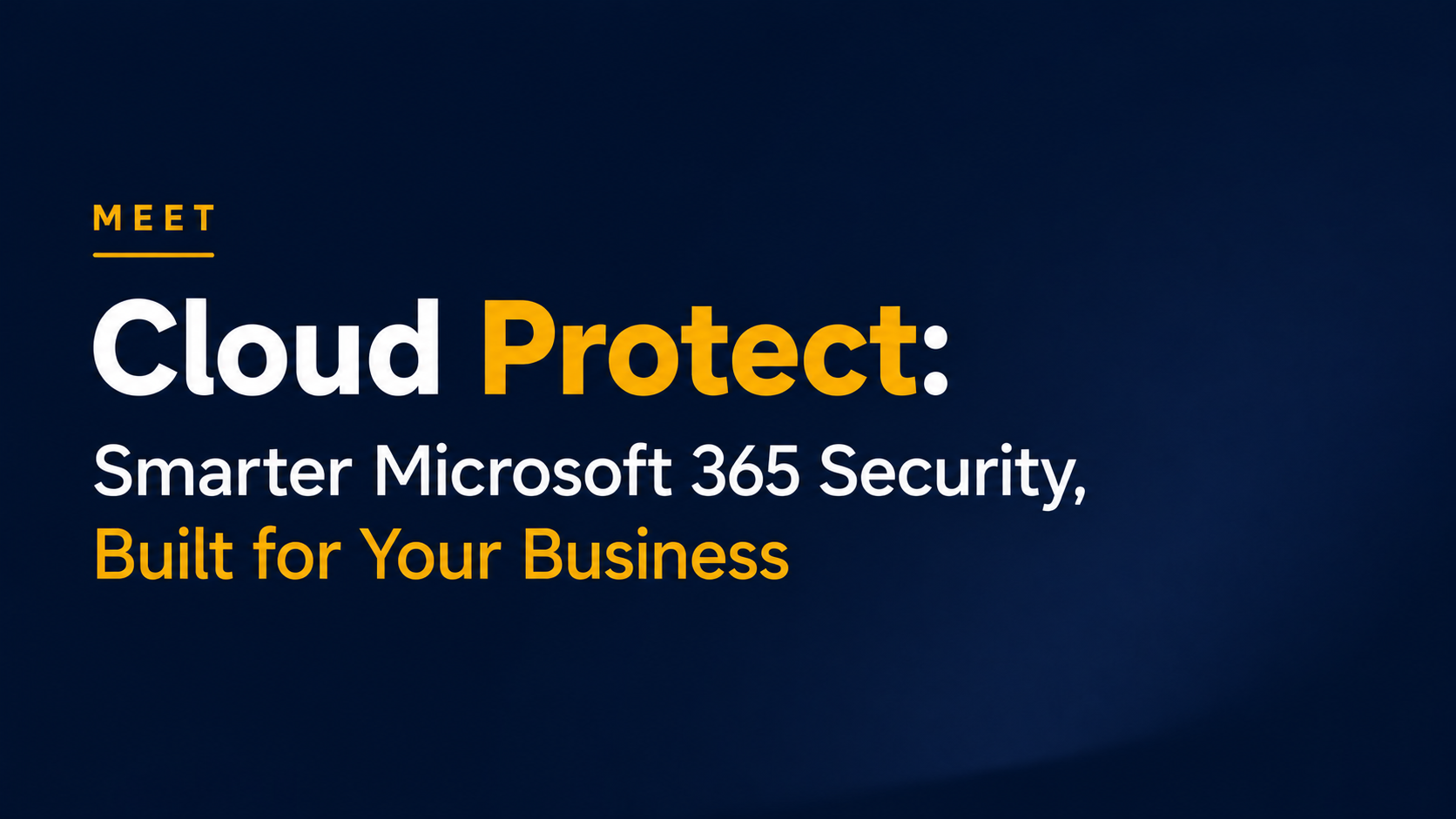 Cloud Protect: Managed Microsoft 365 Security